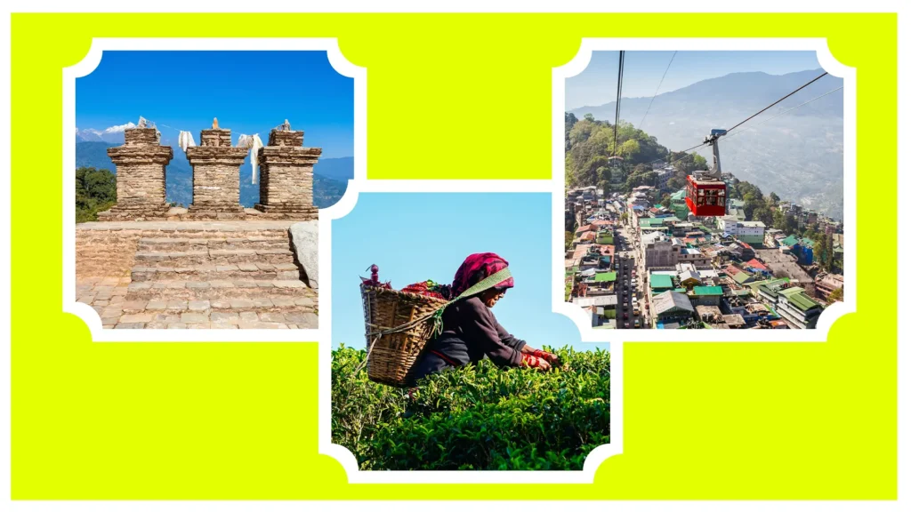Collage featuring Pelling ruins, a tea plucker in Darjeeling, and the Gangtok ropeway cable car.